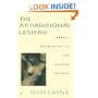 The Apparitional Lesbian: Female Homosexuality and Modern Culture (Gender and Culture Series)
