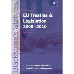 Blackstone's EU Treaties & Legislation 2009-2010 (Blackstone's Statute Book)