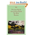 Am gr�nen Rand der Welt: (Far from the Madding Crowd) Roman