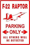 RAPTOR F-22 PARKING military NEW sign