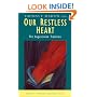 Our Restless Heart: The Augustinian Tradition (Traditions of Christian Spirituality)