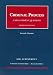 Book Criminal Process: Cases, Comment, Questions -- 2005 Supplement