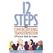 12 Steps to Congregational Transformation: A Practical Guide for Leaders
