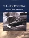 The Widening Stream: The Seven Stages of Creativity
