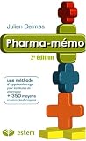Pharma-m�mo : Une m�thode d'apprentissage + 350 moyens mn�motechniques pour les �tudes de pharmacie