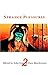 Strange Pleasures 2