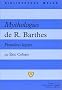 Mythologies de R.Barthes : Premi�res le�ons