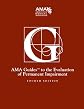 Guides to the Evaluation of Permanent Impairment (Clinical Decision Making Series)