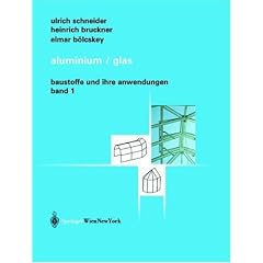 Aluminium/Glas (Baustoffe und ihre Anwendungen)