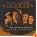 Williams: Sleepers: film score [SOUNDTRACK]