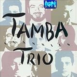 Search : Tamba Trio Classics