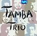 Tamba Trio Classics