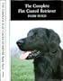 The Complete Flat-Coated Retriever