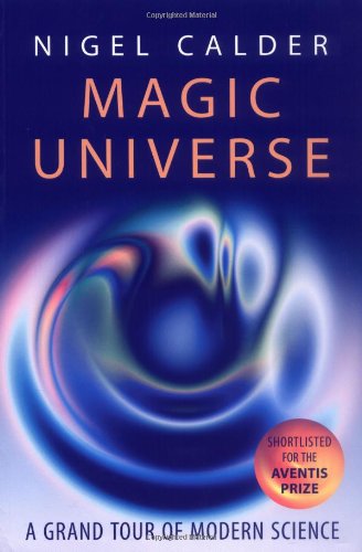 Magic Universe: A Grand Tour of Modern Science