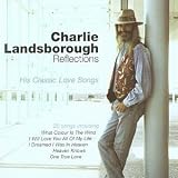 Used : Reflections: His Classic Love Songs