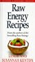 Raw Energy Recipes (Dynamic Health Collection)