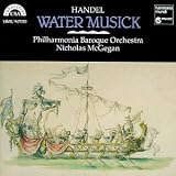 Handel - Water Musick / PBO, McGegan