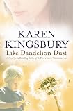 Like Dandelion Dust
