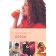 50 Natural Ways to Detox (50 Natural Ways to) by  Tracey Kelly