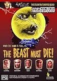 DVD : The Beast Must Die ( Black Werewolf )