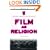 Film as Religion: Myths, Morals, and Rituals