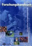  : Forschungshandbuch 2008/2009: F&ouml;rderprogramme und F&ouml;rderinstitutionen f&uuml;r Wissenschaft und Forschung