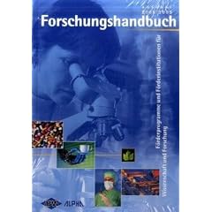 Forschungshandbuch 2008/2009: F�rderprogramme und F�rderinstitutionen f�r Wissenschaft und Forschung