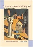 Socrates to Sartre and Beyond: A History of Philosophy with Free Philosophy PowerWeb: A History of Philosophy: With Free Philosophy Powerweb