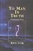 To Man in Truth: Enlightening Letters