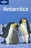 Antarctica (Lonely Planet Regional Guides)