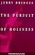 The Pursuit of Holiness Study Guide [PURSUIT OF HOLINESS SG -OS]