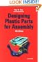Designing Plastic Parts for Assembly