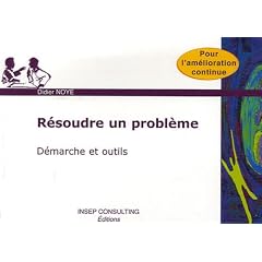 R�soudre un probl�me : D�marche et outils