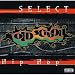 Search : Select Old School Hip Hop [CASSETTE]