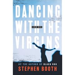 Dancing with the Virgins: A Crime Novel