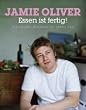Essen ist fertig!: Die besten Rezepte f�r jeden Tag