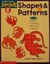 Shapes & Patterns (Scholastic Superskills)