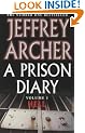 A Prison Diary: Volume 1 - Hell