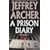 A Prison Diary: Volume 1 - Hell
