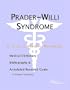 Prader-Willi Syndrome - A Medical Dictionary, Bibliography, and Annotated Research Guide to Internet References