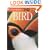 Bird (Eyewitness)