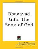Bhagavad Gita: The Song of God