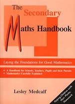 The Secondary Maths Handbook: Laying the Foundations for Good Mathematics