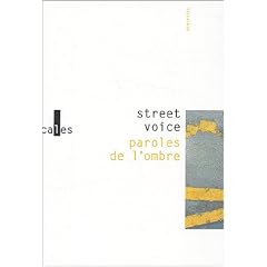 Street Voice : Paroles de l'ombre