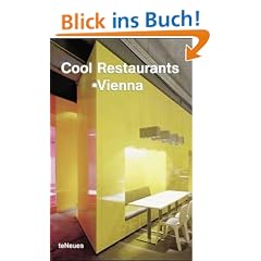 Cool Restaurants Vienna / Wien (Cool Restaurants)