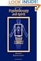 Psychotherapy and Spirit: Theory and Practice in Transpersonal Psychotherapy (Suny Series in the Philosophy of Psychology) (Suny Series, Philosophy of Psychology)