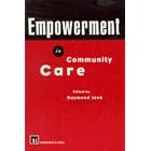 Empowerment in Community Care by  R. Jack