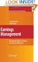 Earnings Management: Emerging Insights in Theory, Practice, and Research (Springer Series in Accounting Scholarship)