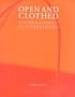 Open and Clothed:  For the Passionate Clothes Lover