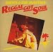 Reggae
Got
Soul
